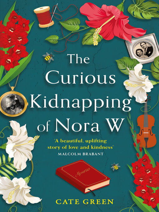 Title details for The Curious Kidnapping of Nora W by Cate Green - Available